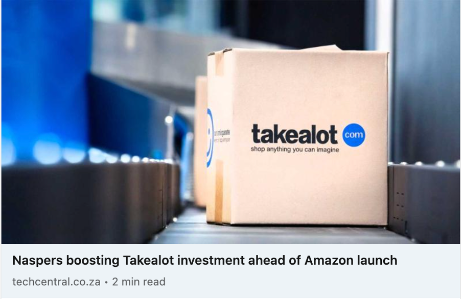 Naspers boosting Takealot investment ahead of Amazon launch
