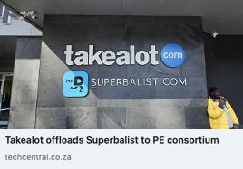 Takealot offloads Superbalist to PE consortium