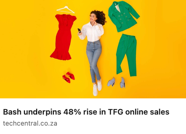 Bash underpins 48% rise in TFG online sales