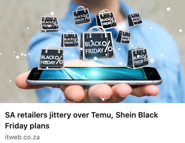 SA retailers jittery over Temu, Shein Black Friday plans